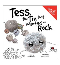 Tess the Tin That Wanted to Rock Book