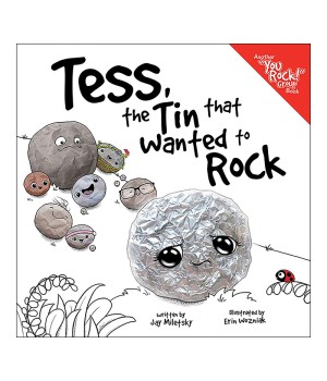 Tess the Tin That Wanted to Rock Book