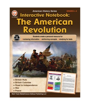 Interactive Notebook: The American Revolution Resource Book, Grade 5-8