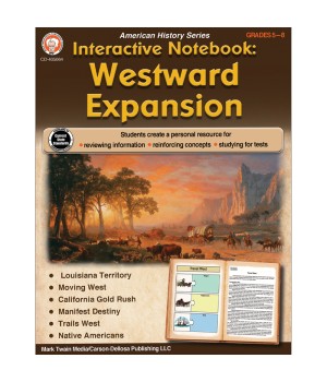 Interactive Notebook: Westward Expansion Resource Book, Grade 5-8