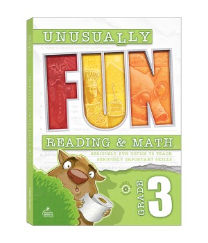 Unusually Fun Unusually Fun Reading & Math Workbook, Grade 3