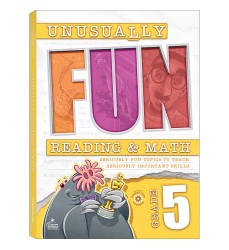 Unusually Fun Unusually Fun Reading & Math Workbook, Grade 5