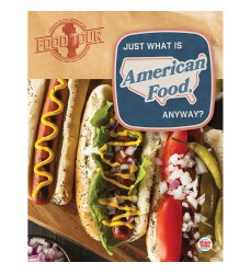 Just What Is American Food, Anyway?