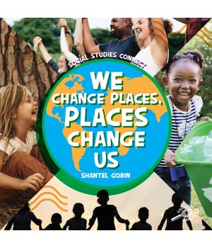 We Change Places, Places Change Us Paperback