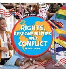 Rights, Responsibilities, and Conflict Paperback