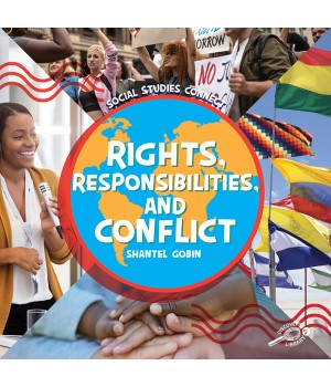 Rights, Responsibilities, and Conflict Hardcover