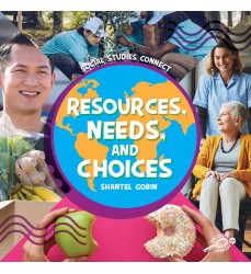 Resources, Needs, and Choices Hardcover