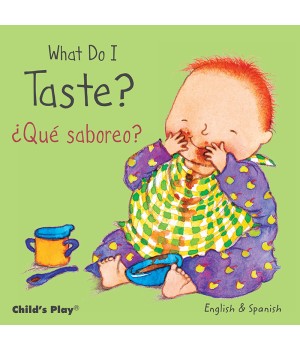 What Do I Taste? / ¿Qué saboreo? Board Book