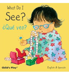 What Do I See? / ¿Qué veo? Board Book