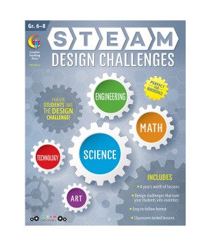 STEAM Design Challenges Resource Book, Grades 6-8