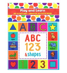 Play & Learn ABC Numbers & Shapes Creative Art & Activity Book