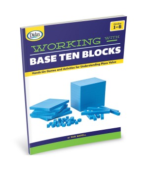 Working with Base Ten Blocks Resource Book