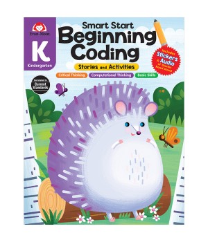 Smart Start: Beginning Coding Stories and Activities, Grade K