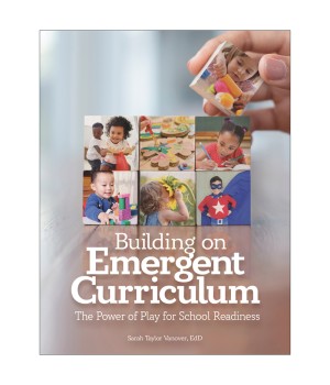 Building on Emergent Curriculum