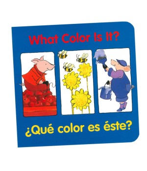 What Color Is It?, ¿qué Color Es Éste? Bilingual Board Book