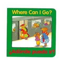 Where Can I Go?, ¿adónde Puedo Ir? Bilingual Board Book