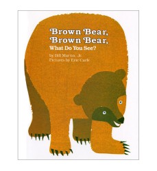Brown Bear, Brown Bear, What Do You See? Book