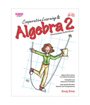 Cooperative Learning & Algebra 2 Secondary Activities Book, Grade 9-12