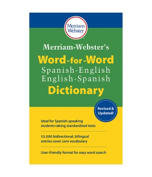 Merriam-Webster's Word-for-Word Spanish-English Dictionary