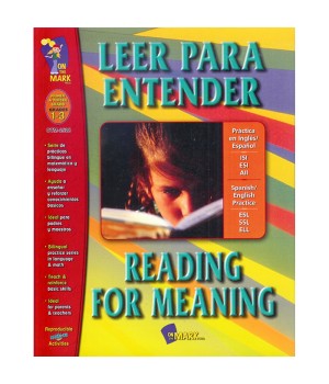 Leer para Entender/Reading for Meaning - A Spanish/English Workbook, Grades 1-3