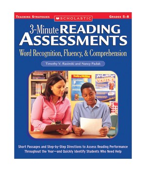 3-Minute Reading Assessments: Word Recognition, Fluency, and Comprehension: Grades 5-8