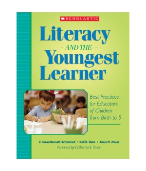 Literacy and the Youngest Learner