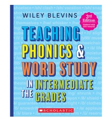 Teaching Phonics & Word Study in the Intermediate Grades, 3rd Edition