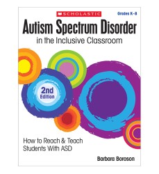 Autism Spectrum Disorder in the Inclusive Classroom, 2nd Edition