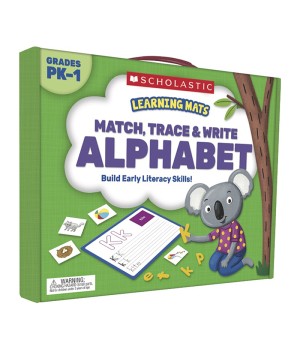 Learning Mats: Match, Trace & Write the Alphabet for Grades PreK-1