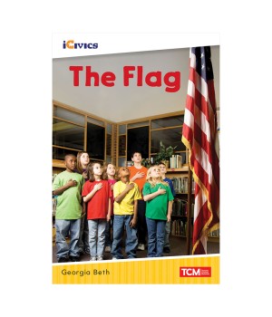iCivics Readers The Flag Nonfiction Book Nonfiction Book