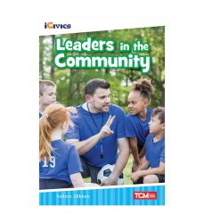 iCivics Readers Leaders in the Community Nonfiction Book Nonfiction Book