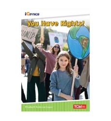 iCivics Readers You Have Rights! Nonfiction Book