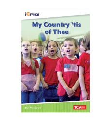 iCivics Readers My Country, 'Tis of Thee Nonfiction Book