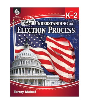 Understanding Elections, Levels K-2