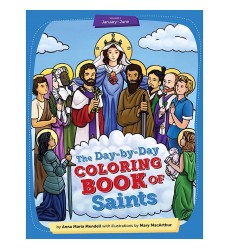 Day-by-Day Coloring Book of Saints v1, January through June - 1st edition