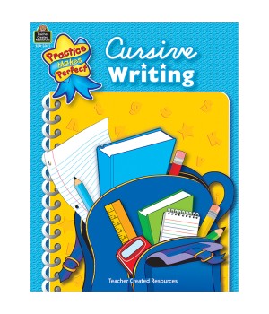 Practice Makes Perfect: Cursive Writing Book