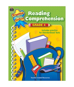 Practice Makes Perfect: Reading Comprehension Book, Grade 4