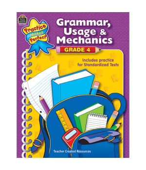 Practice Makes Perfect: Grammar, Usage & Mechanics Workbook, Grade 4