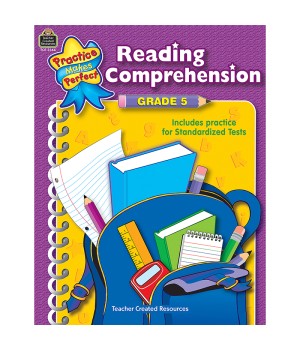 Practice Makes Perfect: Reading Comprehension Book, Grade 5
