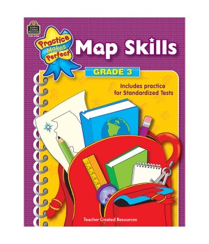 Practice Makes Perfect: Map Skills Workbook, Grade 3