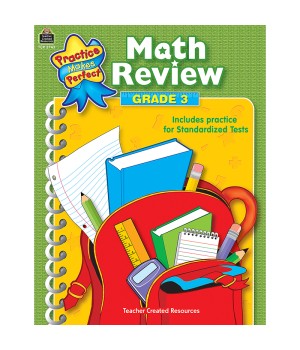 Practice Makes Perfect: Math Review, Grade 3