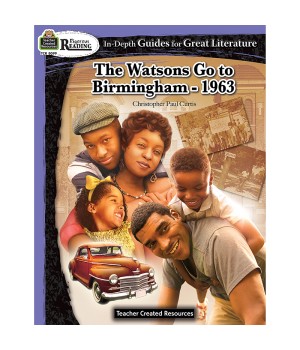 The Watsons Go to Birmingham-1963 Grades 4-6