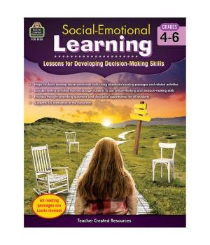 Social-Emotional Learning: Lessons for Developing Decision-Making Skills, Grade 4-6