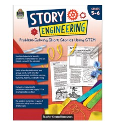 Story Engineering: Problem-Solving Short Stories Using STEM, Grade 5-6