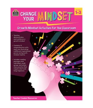 Change Your Mindset: Growth Mindset Activities for the Classroom (Grade 1-2)