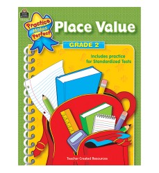 Practice Makes Perfect: Place Value Book, Grade 2