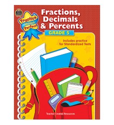 Practice Makes Perfect: Fractions, Decimals & Percents